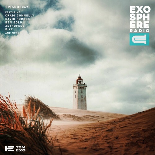 Exosphere Radio (#EXOSPHERE067)