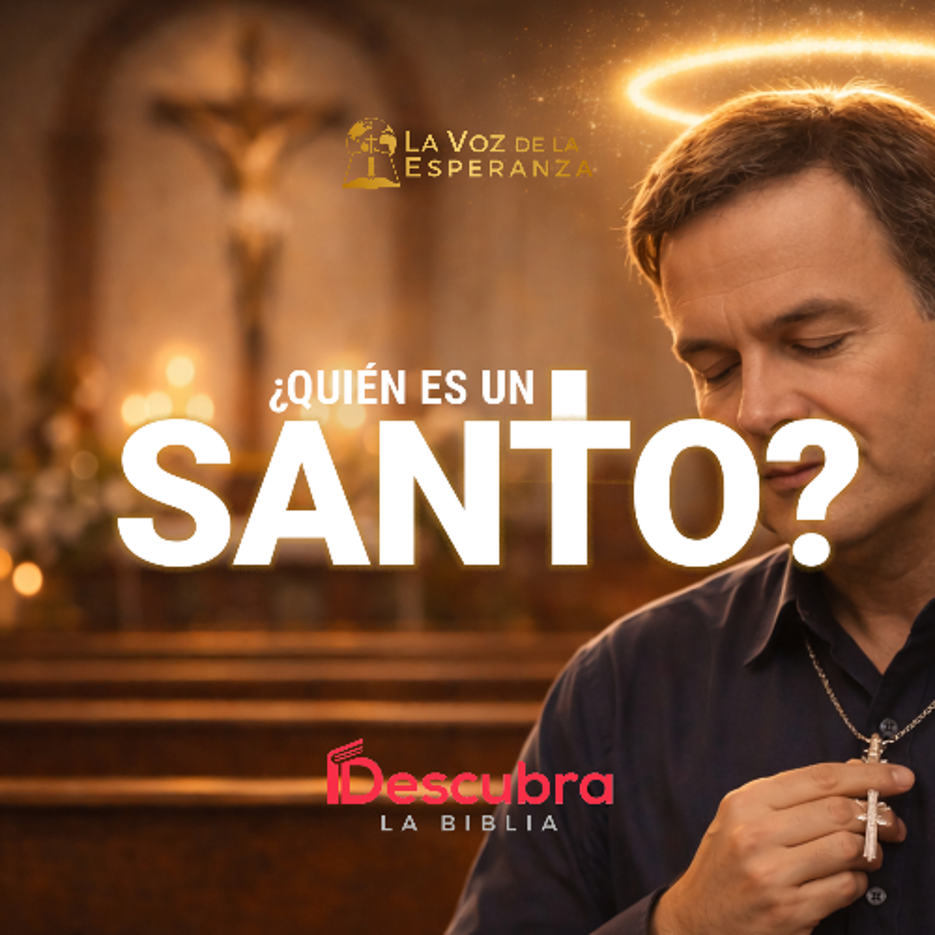 ¿Quién es un Santo?