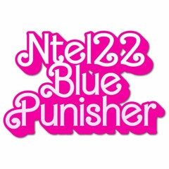 ntel22 - bluepunisher ft.blingbianco (p.brav06)