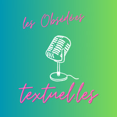 LES OBSÉDÉ.ES TEXTUEL.LES/GWENDOLINE SOUBLIN