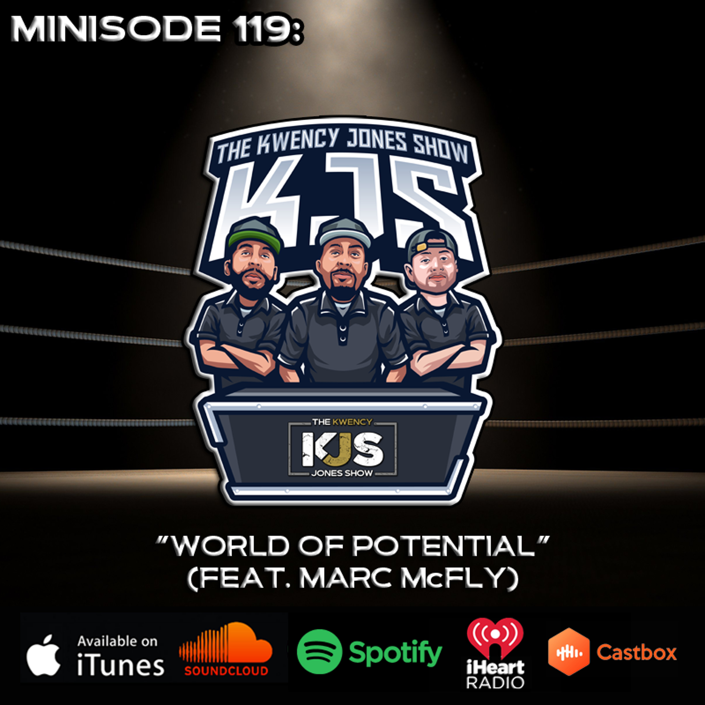 The Kwency Jones Show Podcast