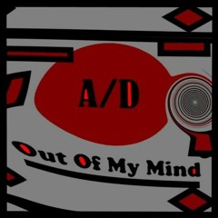 Out Of My Mind