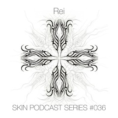 SKIN #036 Rei