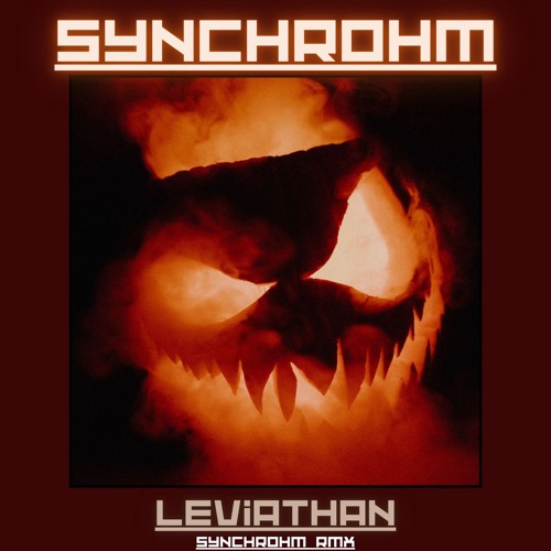 Leviathan - Synchrohm Rmx - FREE DOWNLOAD