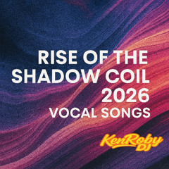 Rise of the Shadow Coil