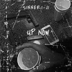 S1NNER1 FT J1 - UP NOW