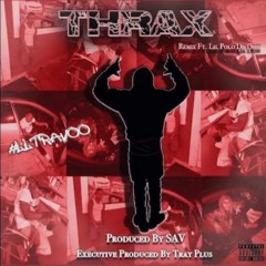 Kalikoz Travoo x Lil Polo Da Don - Thrax Remix [Fast]