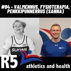 #94 - Valmennus, fysioterapia, penkkipunnerrus (Sanna)