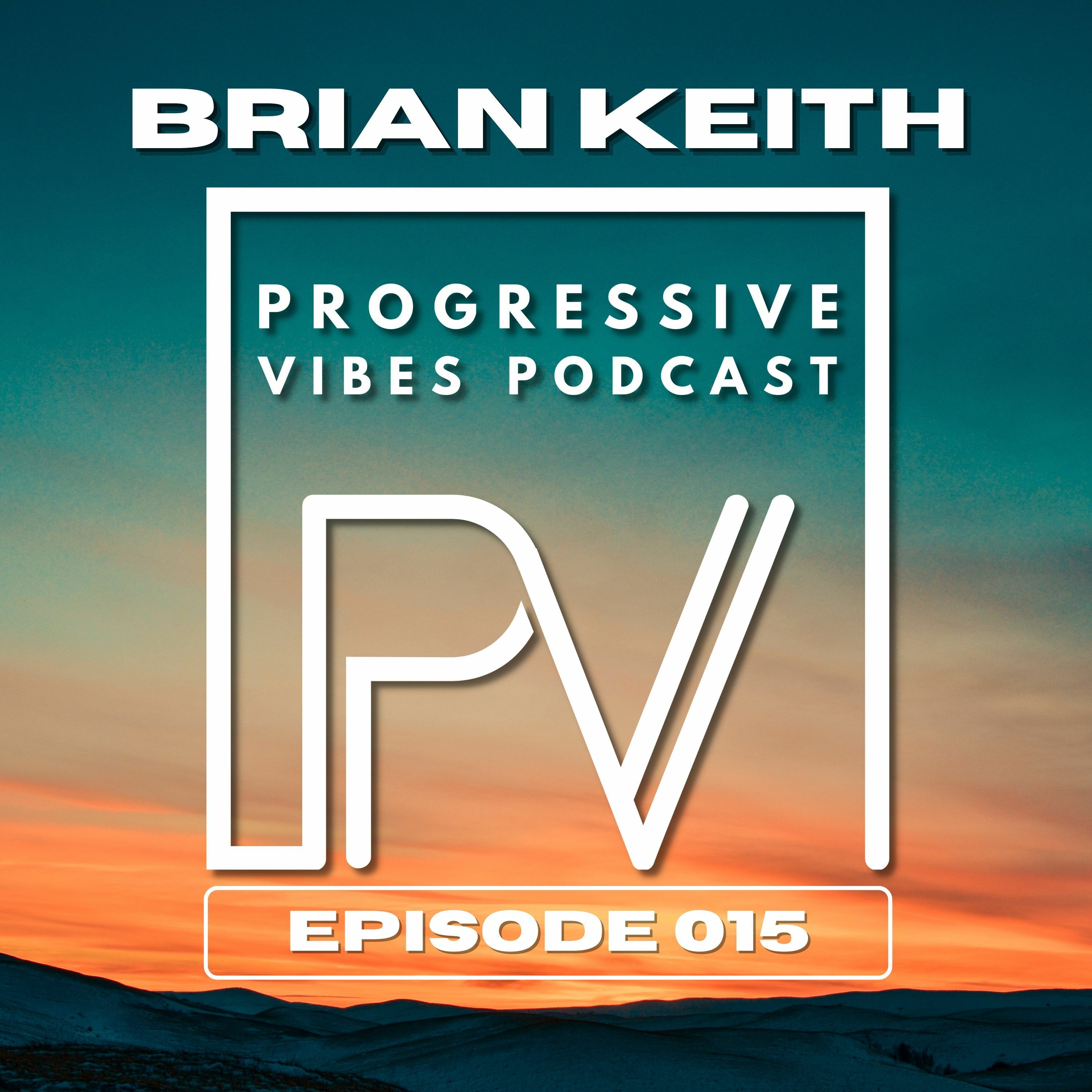 Brian Keith - Progressive Vibes