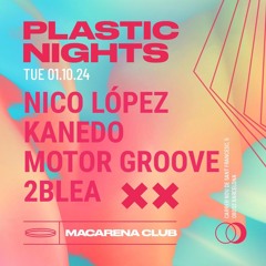 MACARENA CLUB.PLASTIC NIGHTS.REF.002(NICO LOPEZ)