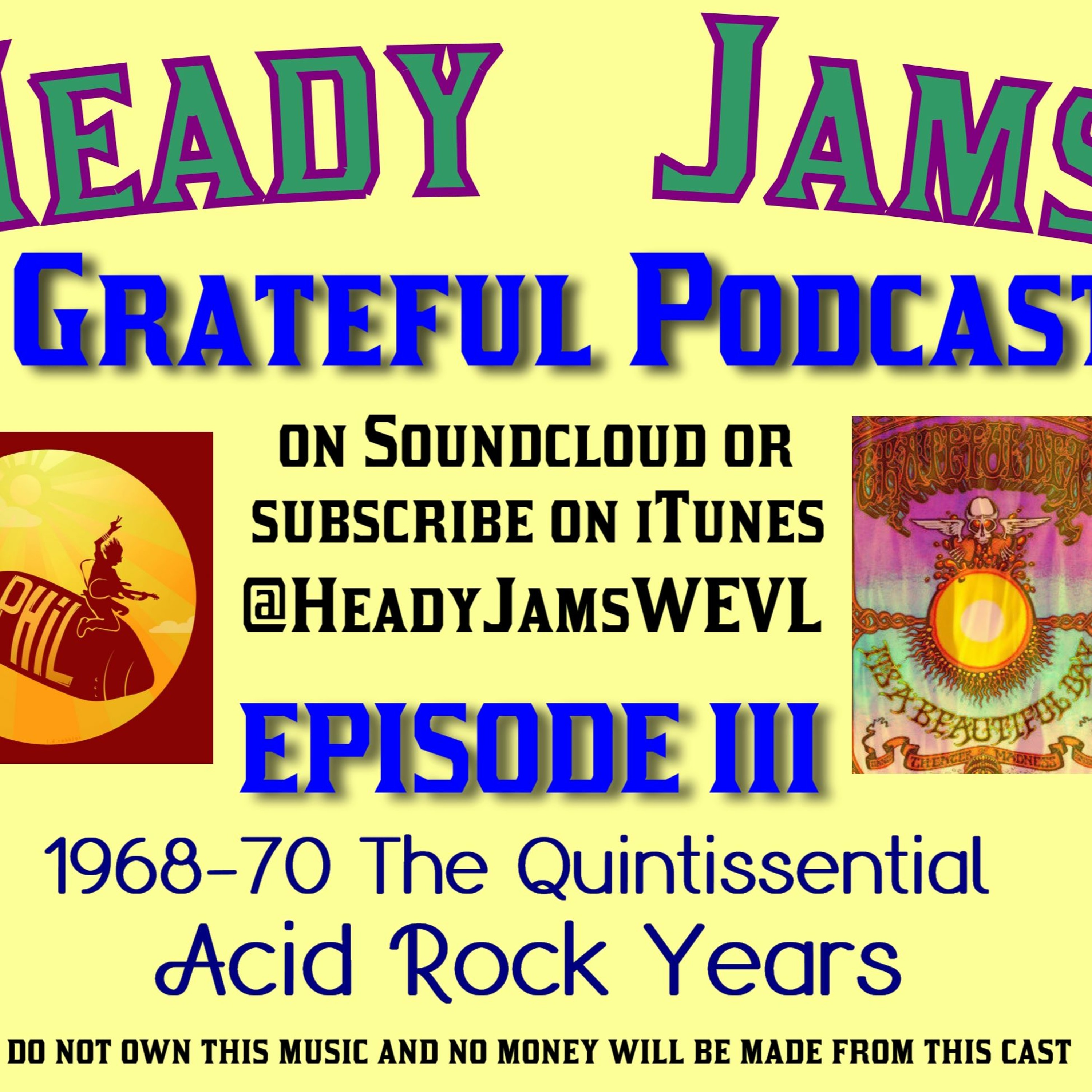 HeadyJams: A Grateful Podcast
