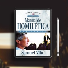 Manual de homilética (Curso De Formacion Ministerial) (Spanish Edition). Download Gratis [PDF]