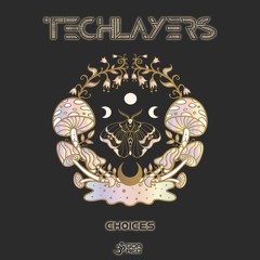 Techlayers - Choices (goaep476 - Goa Records)