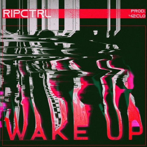 WAKE UP (PROD.42CLO)