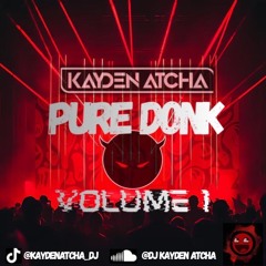 PURE DONK VOLUME 1