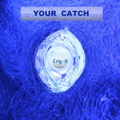 Your Catch