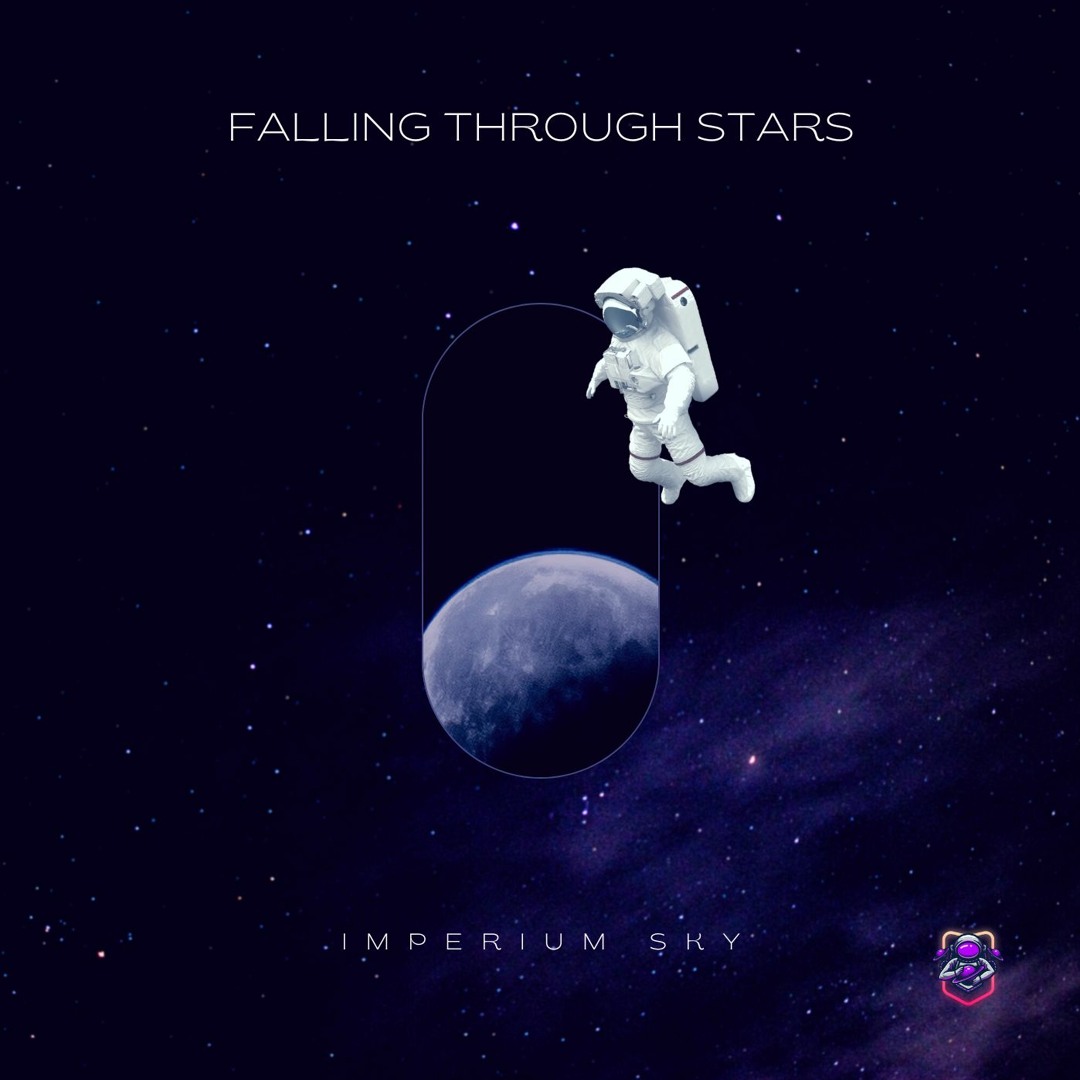 Stream Falling Through Stars EP [Teaser] by Imperium Sky | Listen ...