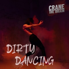 Dirty Dancing  (Supported by VIZE)