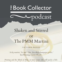 Shaken and Stirred or The PMM Martini, by Victoria Dailey
