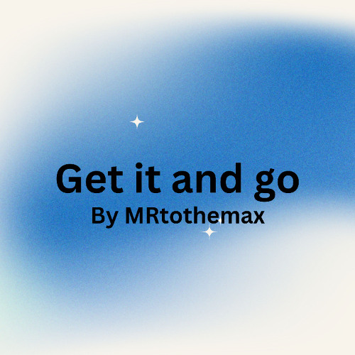 Get it and go
