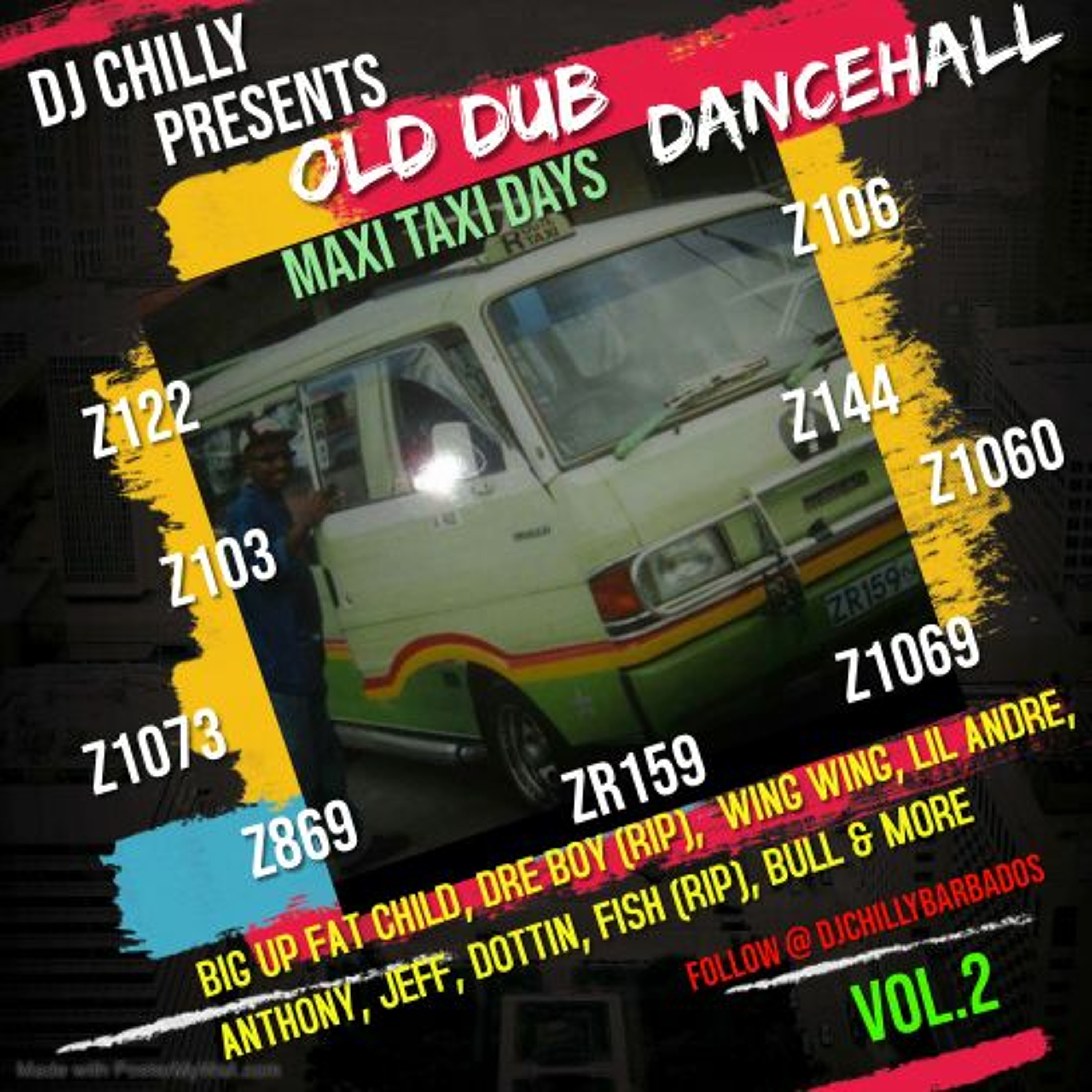 BAD BOY, FAST CAR RIDDIM & MORE BIG UP Z159, DOTTIN, VAUGHAN Z, ARGUY & BERNARD ON THIS MIX - CHILLY episode artwork