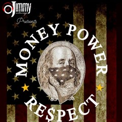 DJ JIMMY LIVE @ MONEY POWER RESPECT (WAP PRODUCTION)