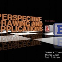 Get EPUB 📂 Perspective Drawing and Applications (3rd Edition) by  Charles A. O'Conno