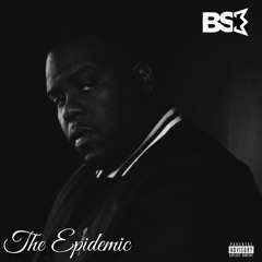 The Epidemic (Prodeuced By Dj Payday)