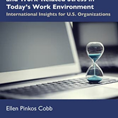 free EPUB 🧡 Managing Psychosocial Hazards and Work-Related Stress in Today’s Work En