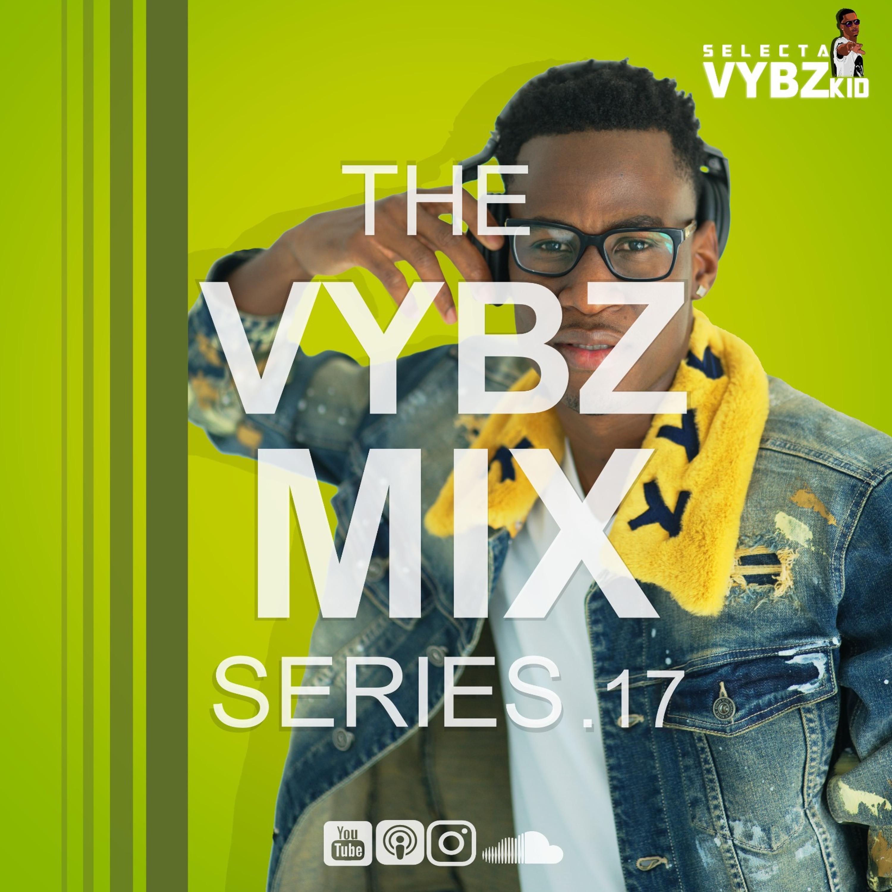Selecta Vybz Kid Podcast