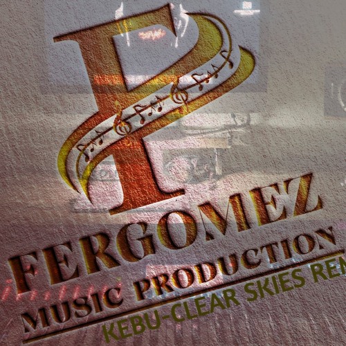 Clear Skies (Fergomez Remix, Contest Entry)