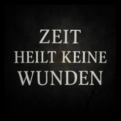 Zeit heilt keine Wunden (dNmS Production)