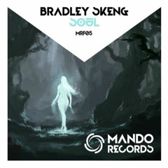Bradley Skeng - Soul [MRF05] [FREE DOWNLOAD]