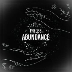 Freq36 - Abundance - [FreeDownload]