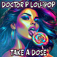 Take A Dose