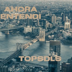 Ahora Entendi - TOPSDLS (Reggaeton Instrumental)