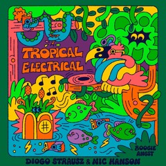 DC Promo Tracks: Diogo Strausz & Nic Hanson "Tropical Electrical" (Instrumental)