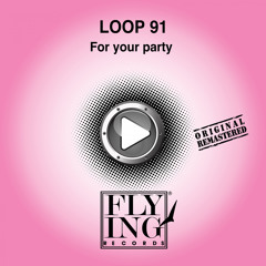 For Your Party (Club Mix)