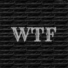 wtf