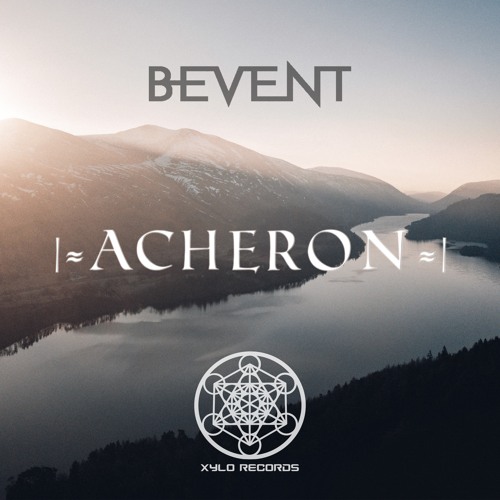 Bevent - Acheron (Xylo Master)