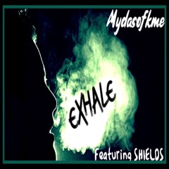 Exhale (feat. Shields_Music)
