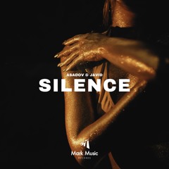 Asadov & Javid - Silence