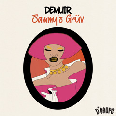 Demuir - Sammy's Grüv (Dub Mix)