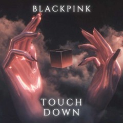BLACKPINK TouchDown