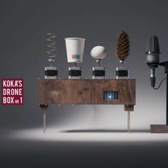 Koka's Drone Box No.1