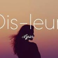 Dis Leur - Flores SisteMa