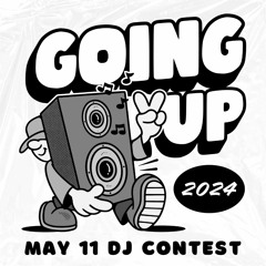Going Up DJ Contest