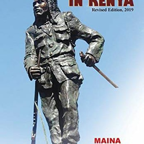 [Get] EBOOK EPUB KINDLE PDF History of Resistance in Kenya 1884-2002 by  Maina wa Kĩn