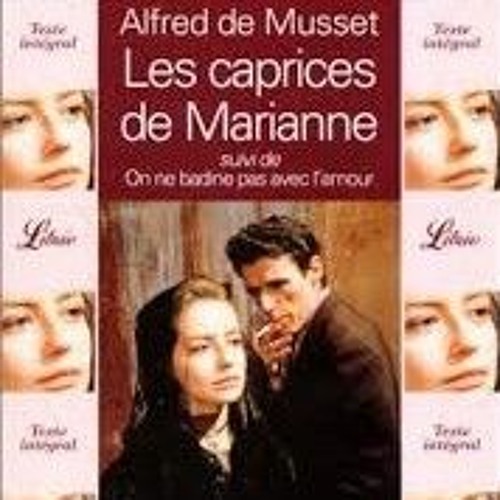 نزوات ماريان -ألفريد دي موسيه-البرنامج الثقافي