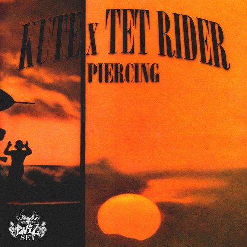 PIERCING feat. TET RIDER